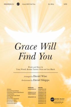 Grace Will Find You