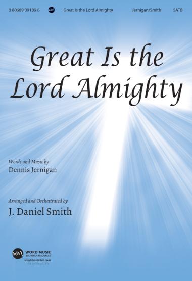 Great Is the Lord Almighty