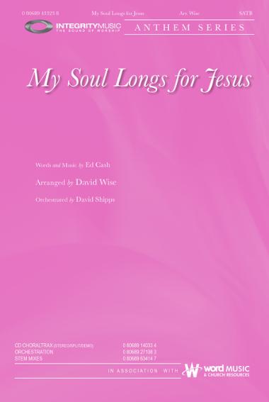 My Soul Longs for Jesus