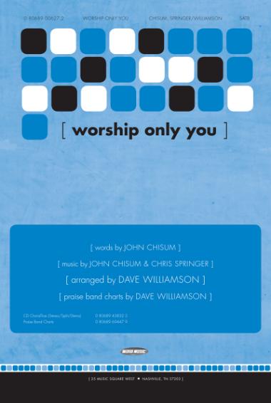 Worship Only You Worship Only You