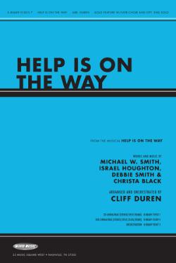 Help Is On The Way Help Is On The Way