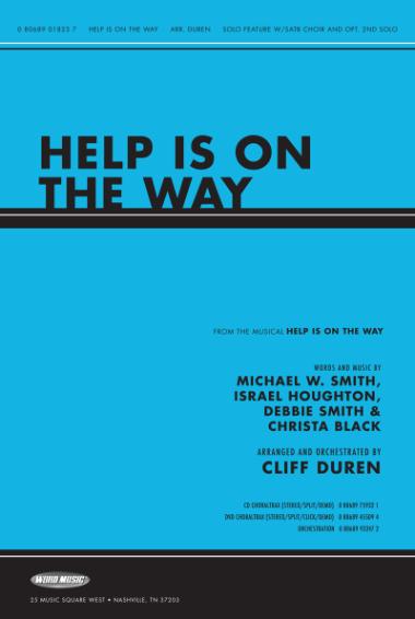 Help Is On The Way Help Is On The Way