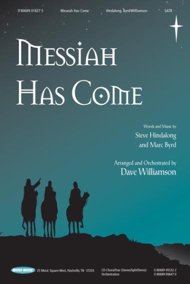 Messiah Has Come Messiah Has Come