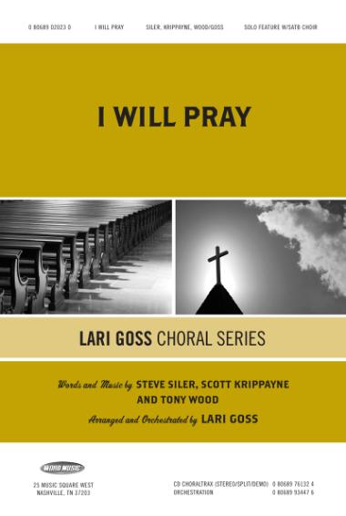 I Will Pray I Will Pray