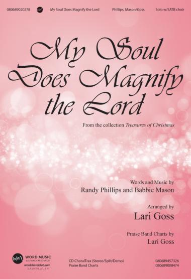 My Soul Does Magnify The Lord My Soul Does Magnify The Lord