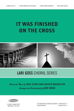 It Was Finished On The Cross It Was Finished On The Cross