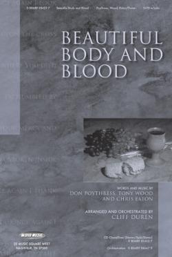 Beautiful Body And Blood Beautiful Body And Blood