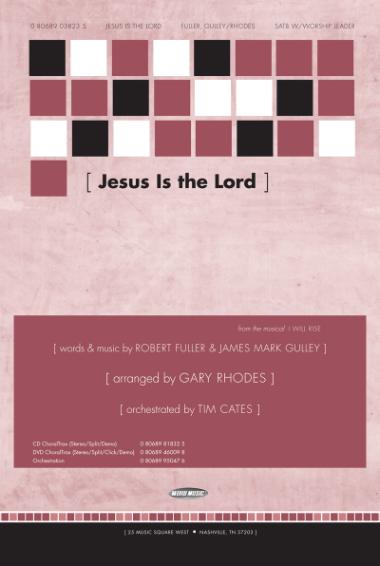 Jesus Is The Lord Jesus Is The Lord