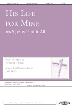 His Life For Mine His Life For Mine