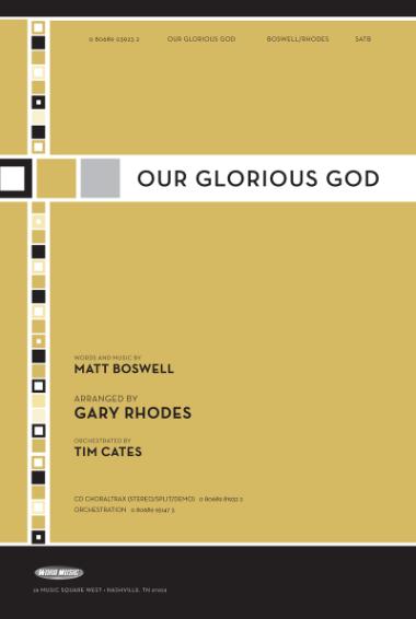 Our Glorious God Our Glorious God