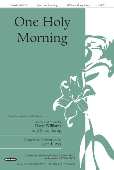 One Holy Morning One Holy Morning