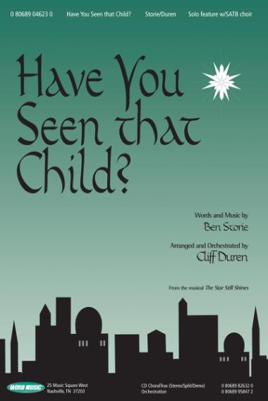 Have You Seen That Child? Have You Seen That Child?