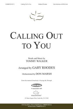 Calling Out To You Calling Out To You