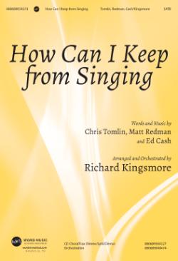 How Can I Keep From Singing How Can I Keep From Singing