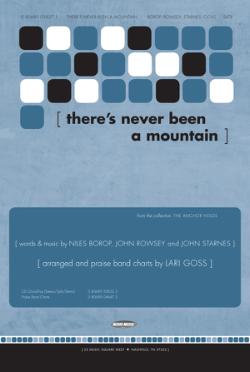 There's Never Been A Mountain There's Never Been A Mountain