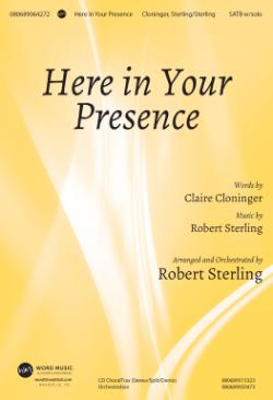 Here In Your Presence Here In Your Presence