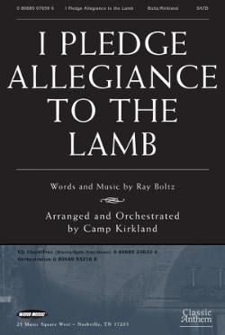 I Pledge Allegiance To The Lamb