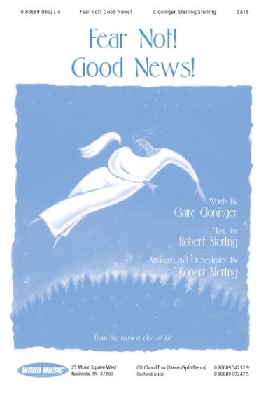 Fear Not! Good News! Fear Not! Good News!