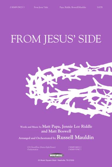 From Jesus' Side From Jesus' Side