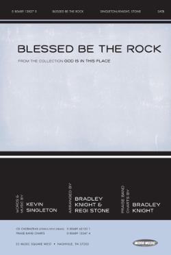 Blessed Be The Rock Blessed Be The Rock