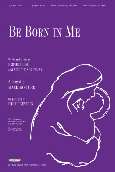 Be Born In Me