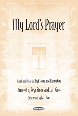 My Lord's Prayer My Lord's Prayer