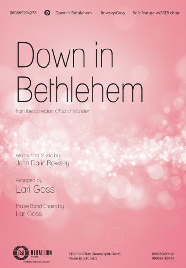 Down In Bethlehem Down In Bethlehem