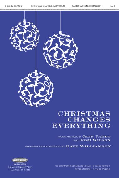 Christmas Changes Everything Christmas Changes Everything
