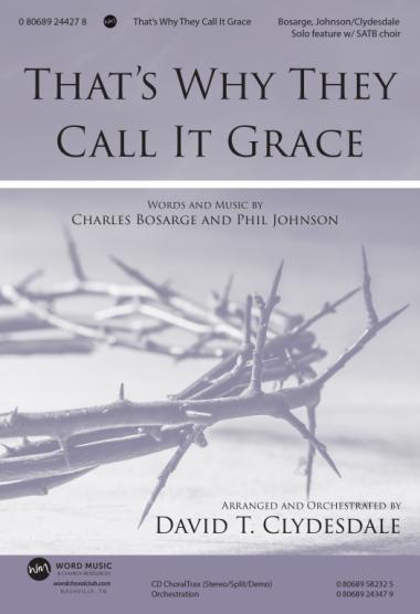 That's Why They Call It Grace That's Why They Call It Grace