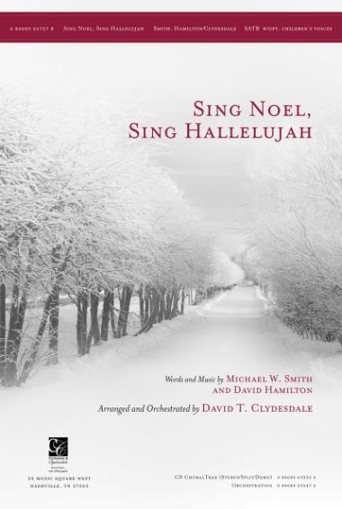 Sing Noel, Sing Hallelujah Sing Noel, Sing Hallelujah