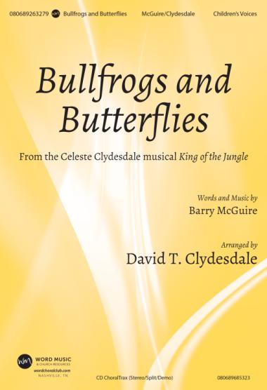 Bullfrogs And Butterflies