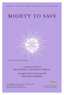 Mighty To Save Mighty To Save