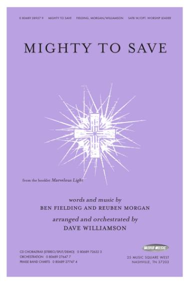 Mighty To Save Mighty To Save