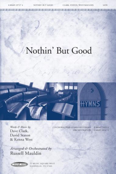 Nothin' But Good Nothin' But Good