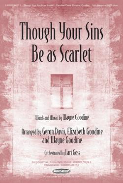 Though Your Sins Be As Scarlet Though Your Sins Be As Scarlet