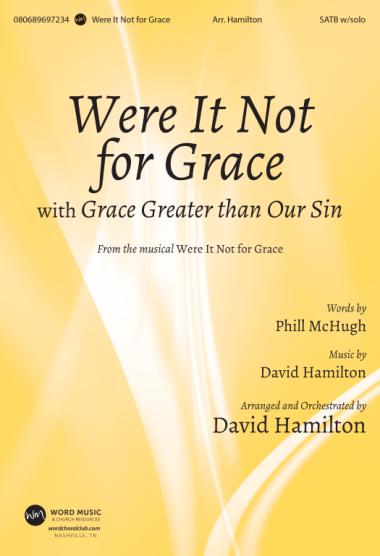 Were It Not For Grace Were It Not For Grace