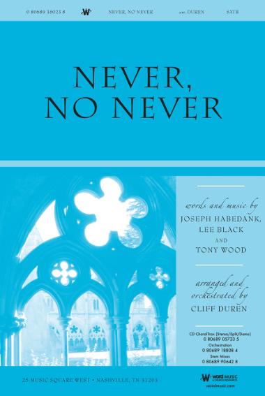 Never, No Never Never, No Never