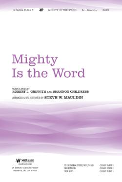 Mighty Is The Word Mighty Is The Word
