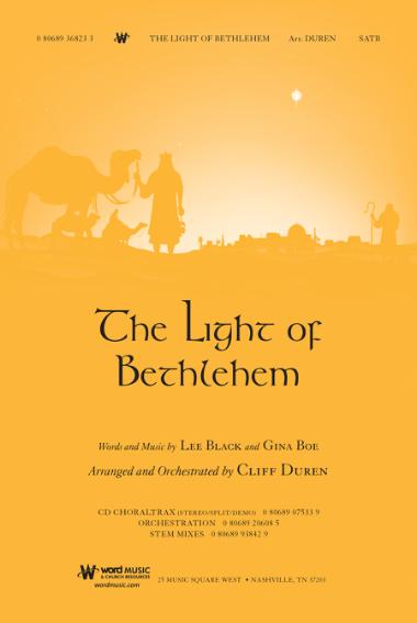 The Light of Bethlehem The Light of Bethlehem
