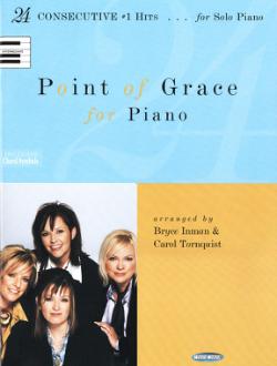 Point Of Grace For Piano