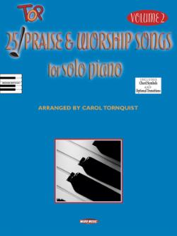 25 Top Praise & Worship Songs For Solo Piano V2