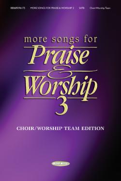 More Songs for Praise & Worship 3