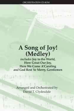 A Song of Joy! (Medley)