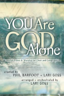 You Are God Alone You Are God Alone