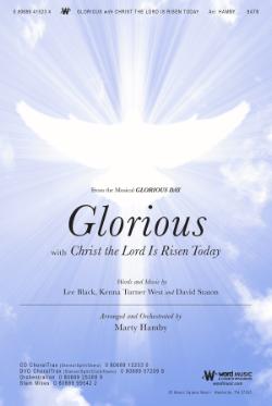 Glorious with Christ the Lord Is Risen Today