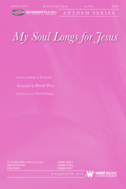 My Soul Longs for Jesus