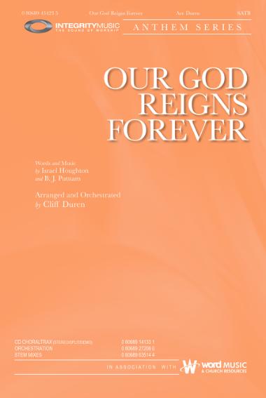 Our God Reigns Forever Our God Reigns Forever