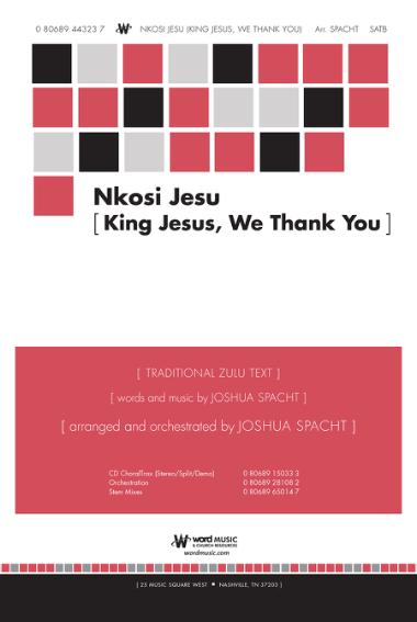 Nkosi Jesu (King Jesus, We Thank You) Nkosi Jesu (King Jesus, We Thank You)