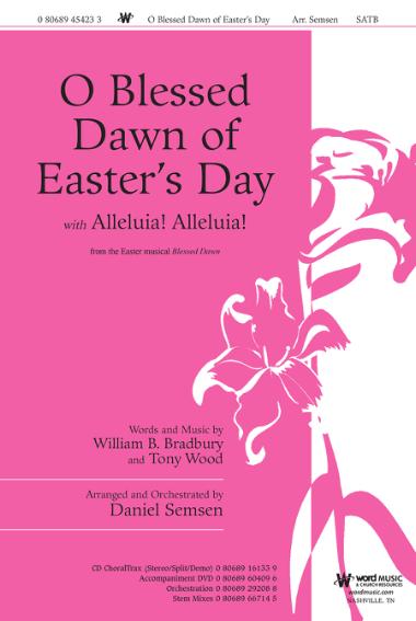 O Blessed Dawn of Easter's Day with Alleluia! Alleluia!