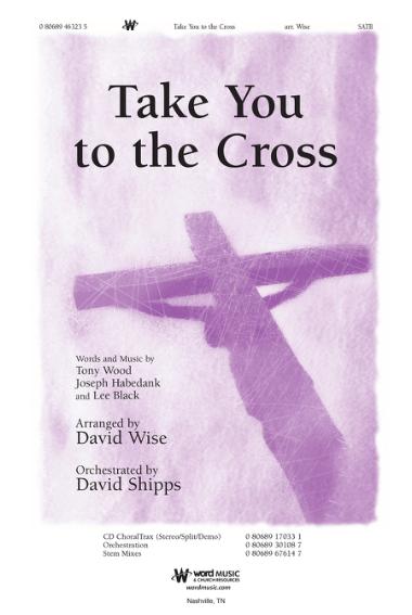Take You to the Cross